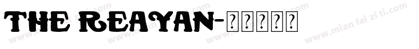 The Reayan字体转换